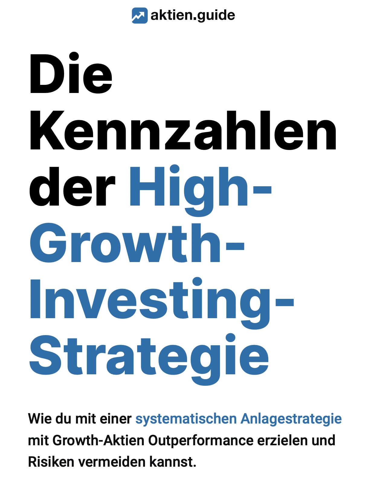 Die High-Growth-Investing-Strategie Kennzahlen im E-Book