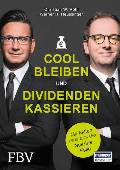 Cool bleiben und Dividenden kassieren:Mit Aktien raus aus der Nullzins-Falle