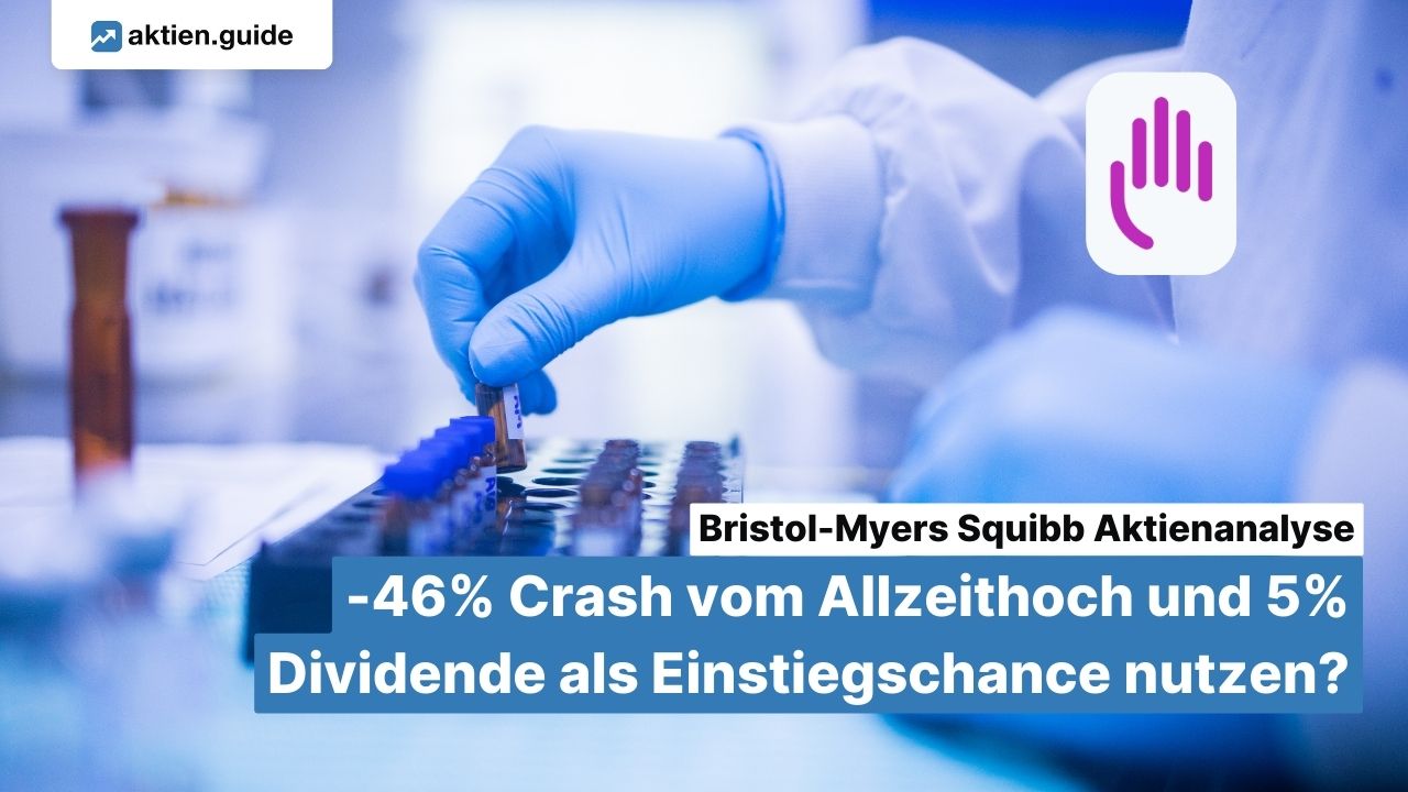 bristol myers squibb aktie aktienanalyse 46 crash vom allzeithoch und 5 dividende als einstiegschance nutzen