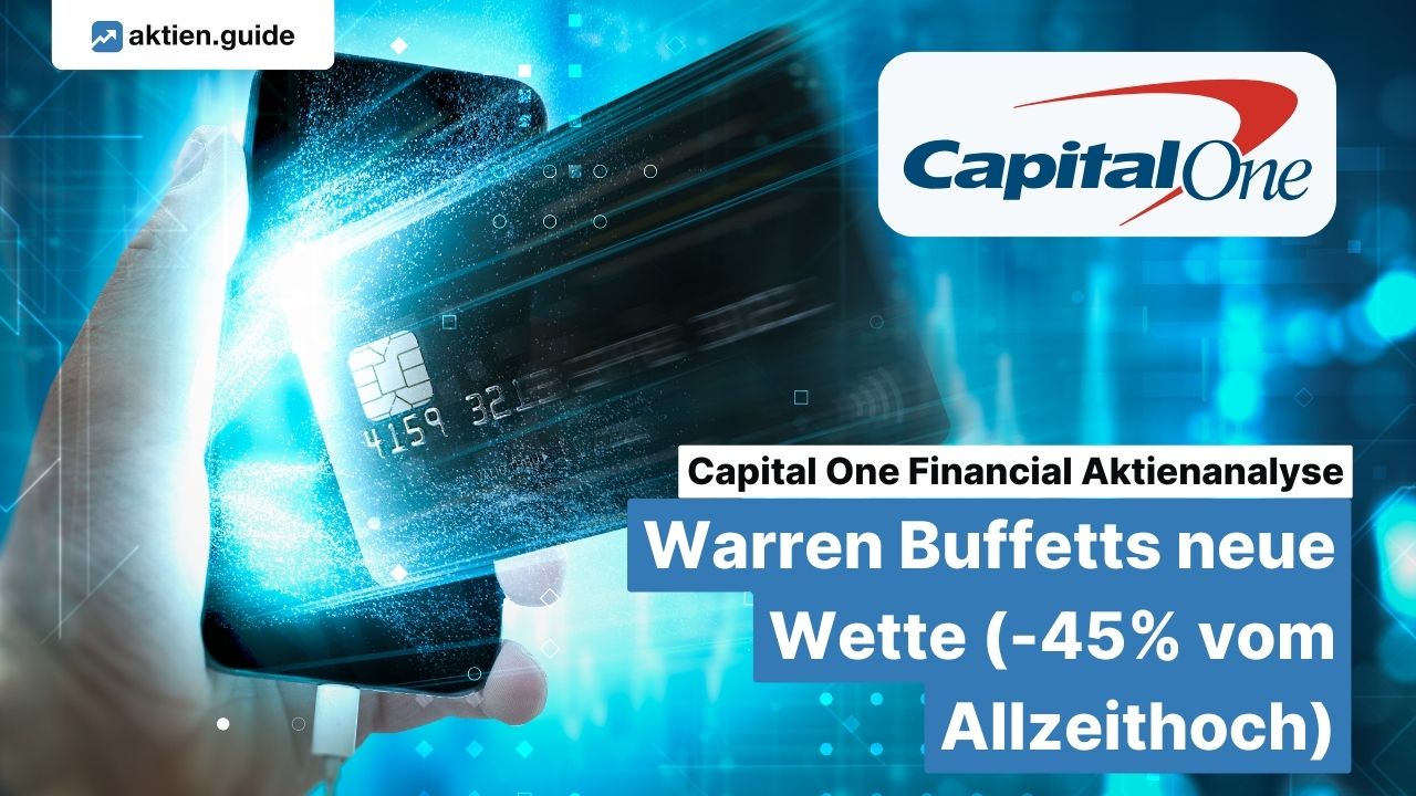 capital one financial aktie aktienanalyse warren buffetts neue wette 45 vom allzeithoch
