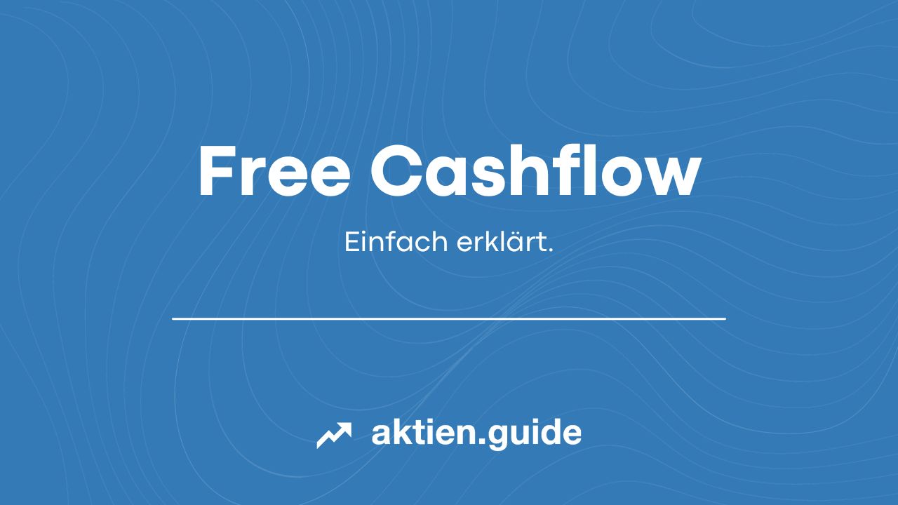 free cashflow fcf einfach erklaert