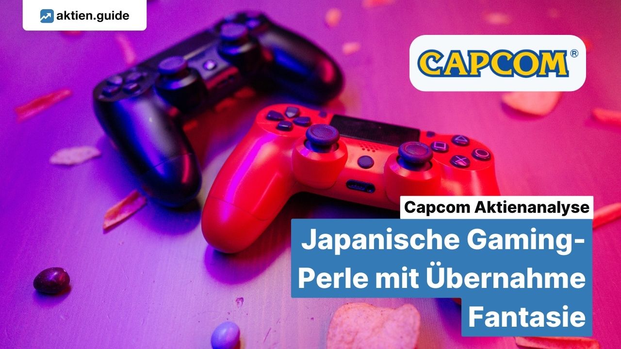 capcom aktie aktienanalyse japanische gaming perle mit uebernahme fantasie